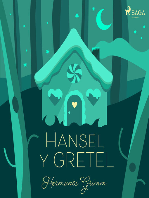 Title details for Hansel y Gretel by Hermanos Grimm - Available
